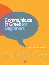 Communicate in Greek for Beginners W/B B