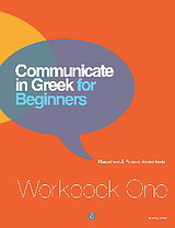 Communicate in Greek for Beginners W/B A
